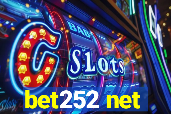 bet252 net